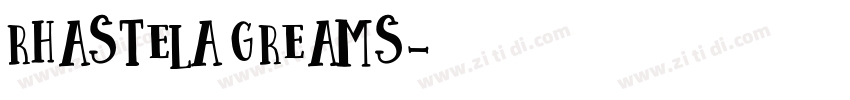 rhastela greams字体转换